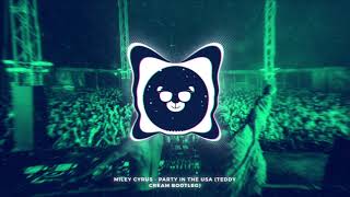 Miley Cyrus  Party In The USA Teddy Cream Bootleg [upl. by Atnahsa]