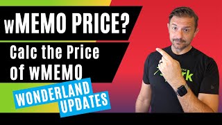 wMEMO Price amp Wonderland TIME Updates [upl. by Etheline821]