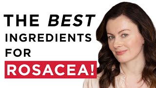 The Best Ingredients For Rosacea The Skincare That REALLY Works  Dr Sam Bunting [upl. by Ahsirt773]