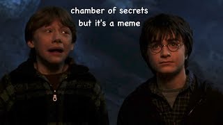 chamber of secrets but its a meme [upl. by Nagar]