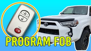 How To Program Toyota Smart Key Fob EASY DoItYourself [upl. by Nadeau]