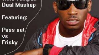 Tinie Tempah Mashup  FRISKY vs PASS OUT 2010 MASHUP [upl. by Beora]