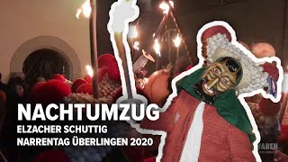 Narrentag Überlingen  Nachtumzug Elzacher Schuttig [upl. by Macpherson208]