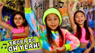 TROPA DO OH YEAH 🎵 Clipe Oficial [upl. by Adnauqahs]