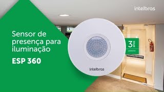 Sensor de presença para iluminação ESP 360 [upl. by Ilario841]