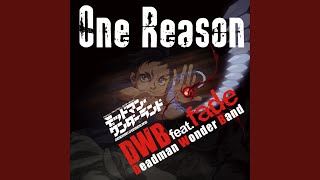 One Reason feat fade [upl. by Geraud318]