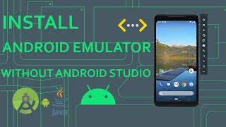 How To Install Android Emulator Without Installing Android Studio  Install only Android SDK and AVD [upl. by Enialb]