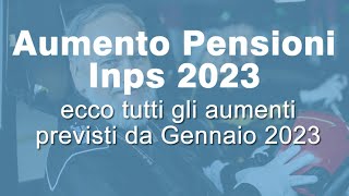 Aumento pensioni 2023 ultime notizie 📶 [upl. by Yzmar]