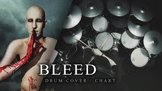 Meshuggah  Bleed Drum CoverChart [upl. by Ithnan698]