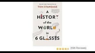 A History of the World in 6 Glasses  Book Summary [upl. by Woolcott]