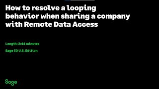 Sage 50  US Edition  How to Resolve Remote Data Access Loop when Sharing or Downloading [upl. by Rakso]