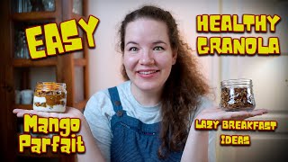 Healthy Homemade Granola amp Parfait  Lazy Breakfast Ideas [upl. by Guidotti]