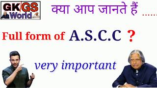 ASCC का full form क्या होता है   Full form if ascc in english language [upl. by Dawkins574]