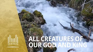 All Creatures of Our God and King 2012  The Tabernacle Choir [upl. by Lammaj]