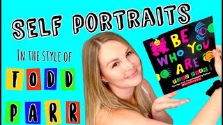 Self Portraits Inspired by TODD PARR  For Kids [upl. by Shaeffer]