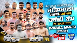 Jandiala Manjki Jalandhar MLK Kabaddi Cup 23 Feb 2022 [upl. by Haldas938]