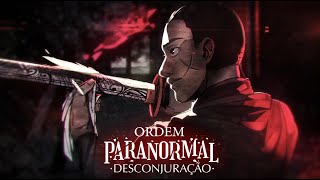 quotSacrifícioquot  Episódio 17  Ordem Paranormal Desconjuração [upl. by Bastien21]