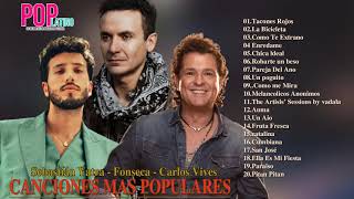 Sebastián Yatra  Fonseca  Carlos Vives Mix Grandes Exitos  Top 20 Combinación perfecta Canciones [upl. by Akienaj147]