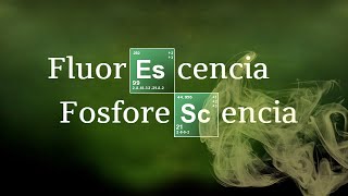 FLUORESCENCIA VS FOSFORESCENCIA  Química Básica [upl. by Reckford833]