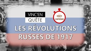 Les révolutions russes de 1917  Une minute pour comprendre [upl. by Beker]