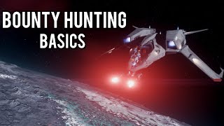 Bounty Hunting Basics  Star Citizen 2022 Beginners Guide [upl. by Levan]