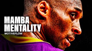 MAMBA MENTALITY  Kobe Bryant Motivational Speech [upl. by Aklim176]