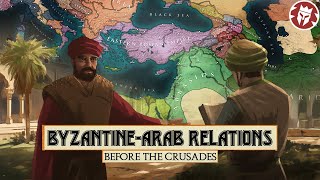 Were the Eastern Romans and Arabs Always at War  PreCrusades DOCUMENTARY [upl. by Halli127]