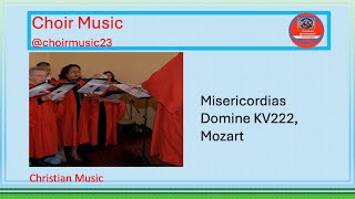 Misericordias Domini KV222 Offertory A Mozart [upl. by Milurd]