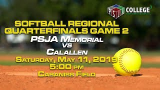 PSJA Memorial Lady Wolverines vs Calallen Lady Wildcats Softball Regional Quarterfinals Game 2 [upl. by Asehr821]