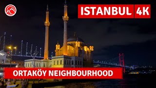 Istanbul 2024 At Night Ortaköy Neighbourhood Walking Tour4k 60fps [upl. by Azaria]