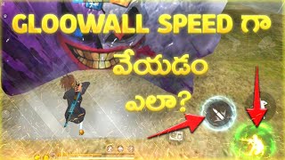 Fast Gloo Wall pro Tips amp Tricks in free fire in telugu [upl. by Compte]