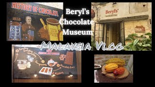 Malaysia Vlog  Beryls Mini Chocolate Museum [upl. by Netsrak]