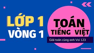 Violympic Toán Lớp 1 Vòng 1 năm 2021  Giải toán trên mạng lớp 1  Giải toán cùng anh Voi 123 [upl. by Nepean]