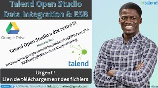 Urgent  Nouveau lien de téléchargement des fichiers  Talend Open Studio Data Integration et ESB [upl. by Karb658]