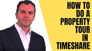 Timeshare Sales Training  How to do a Profesional Property Tour in Timeshare Sales [upl. by Gilli]