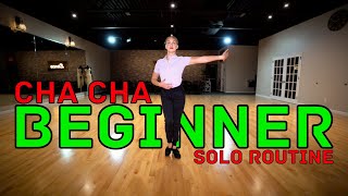 Beginner Cha Cha Solo Practice Routine  Ballroom Dance Tutorial [upl. by Nikral286]