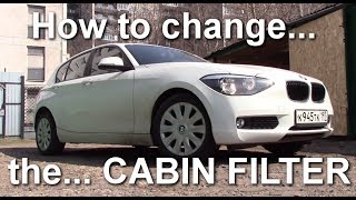 How to Replace the CABIN AIR FILTER on a BMW 1 series F20 F21  Pollen Filter  microfilter [upl. by Jilly662]