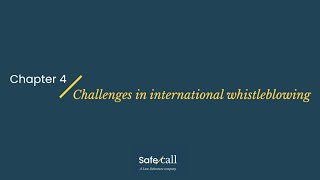 Effective International Whistleblowing Discussion  Chapter 4  International Challenges [upl. by Snapp357]