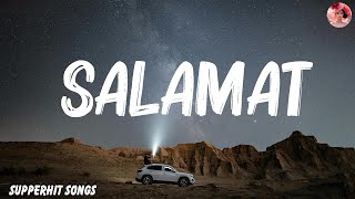 Arijit Singh  Salamat Lyrics [upl. by Anuat]