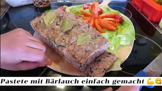 Pastete Delikater Genuss wie Leberwurst 🌿🍽️ Pâté de Campagne [upl. by Hnah]