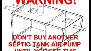 Warning About Septic Tank Aerators [upl. by Fransis135]