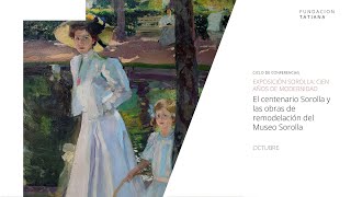 Los martes en La Galería  La exposición quotSorolla Cien años de modernidadquot [upl. by Letitia]