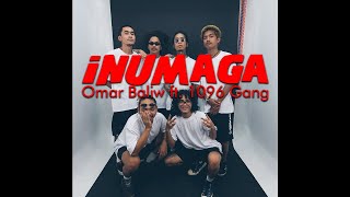 OMAR BALIW  INUMAGA Feat 1096 GANG Official Music Video [upl. by Ummersen]