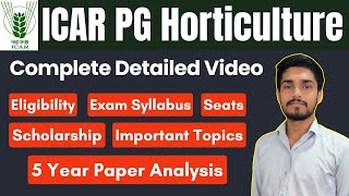 ICAR AIEEA PG Horticulture  ICAR JRF Horticulture  Eligibility Exam Pattern Syllabus Analysis [upl. by Sproul]