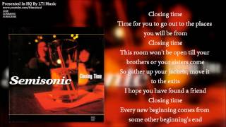 HQ Semisonic  Closing Time With Lyrics [upl. by Evered]