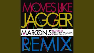 Moves Like Jagger Remix [upl. by Alrak]