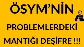 ÖSYM Problemler DEŞİFRE  İZLEMEYEN ÇOK ŞEY KAYBEDER [upl. by Artemis]