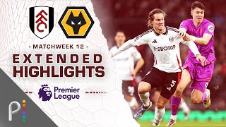 Fulham v Wolves  PREMIER LEAGUE HIGHLIGHTS  11232024  NBC Sports [upl. by Ot484]