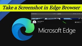 Take screenshot In Microsoft Edge Browser  Web capture on Edge Browser [upl. by Goto]