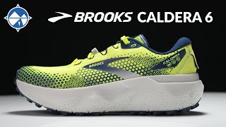 Brooks Caldera 6 First Look  Ultimate Max Cushion Trail Shoe [upl. by Atinauj]